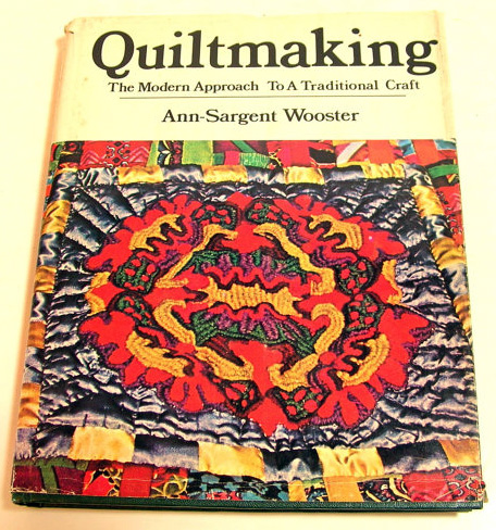 "Quiltmaking" by Ann Sargent Wooster